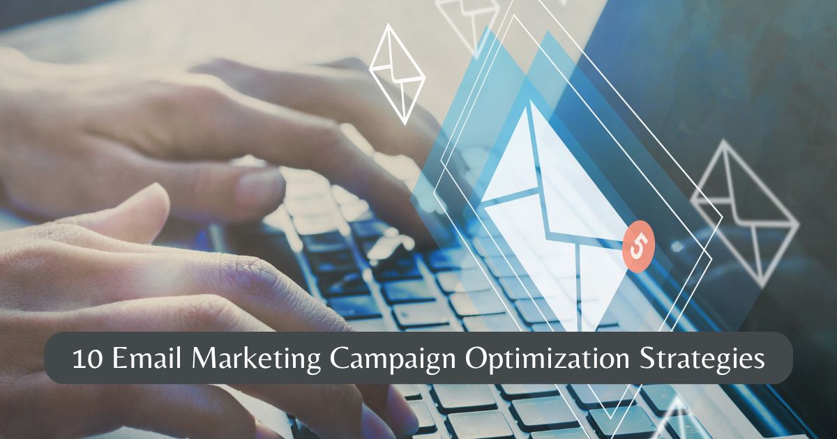 email campaign optimization strategies