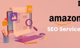 Amazon SEO: What It Is & Why It Matters for Higher Ranking & Sales