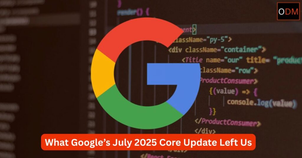 Google July 2025 Core Update