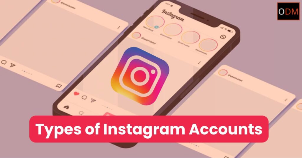 Types of Instagram Accounts